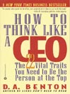 How to Think Like a CEO: Biz Books to Go@